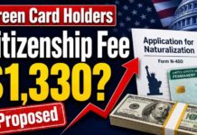 Green Card Holders: Citizenship Fee Could Jump to $1,330